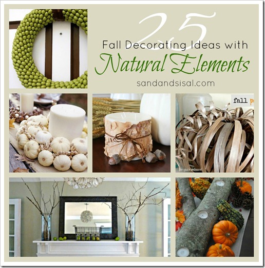 3 Easy Ideas for Decorating with Natural Elements