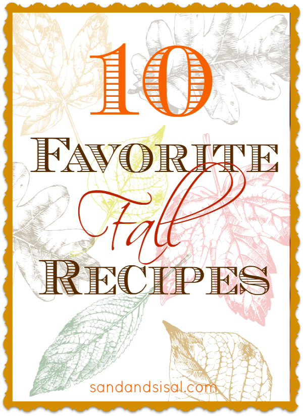 10 Favorite Fall Recipes