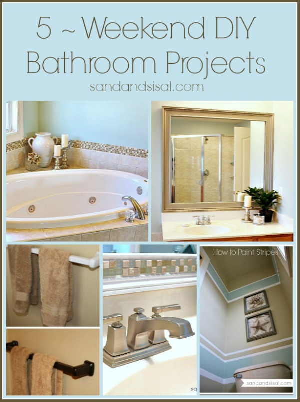 5 Weekend Projects for the Bathroom Sand and Sisal 5 Weekend Projects for the Bathroom Sand and Sisal