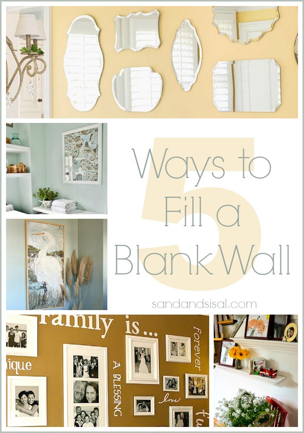 5 Ways to Fill a Blank Wall