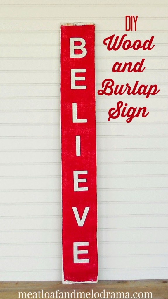 diy wood and burlap Believe Sign