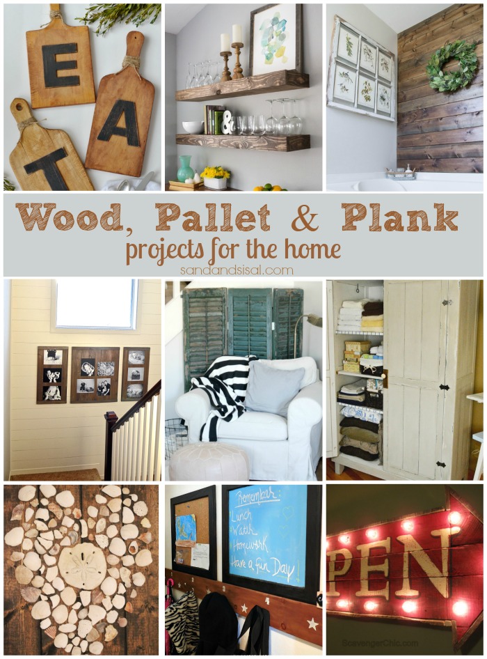 Wood, Pallet and Plank Projects for the Home