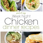 Quick and Easy Week Night Chicken Dinner Recipes