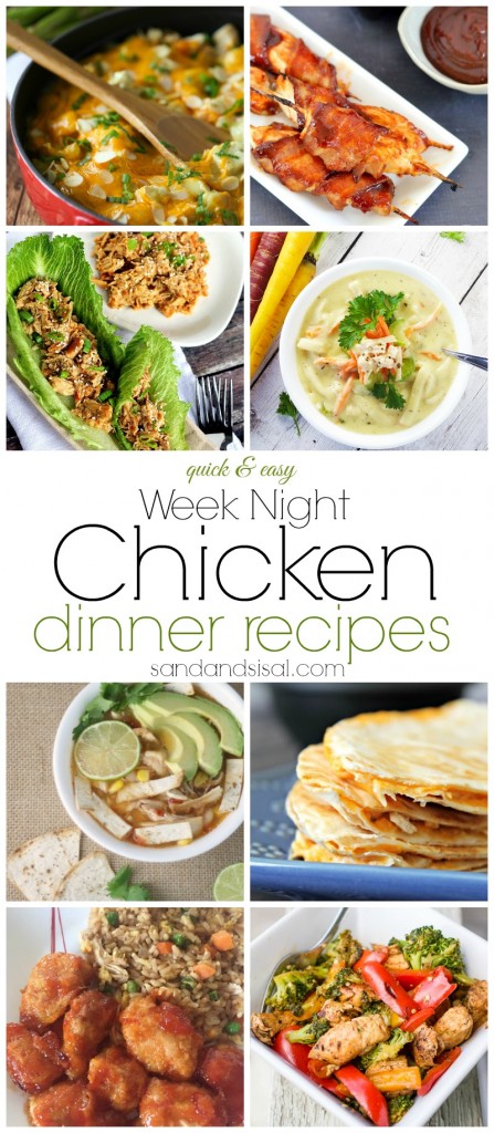 Quick and Easy Week Night Chicken Dinner Recipes