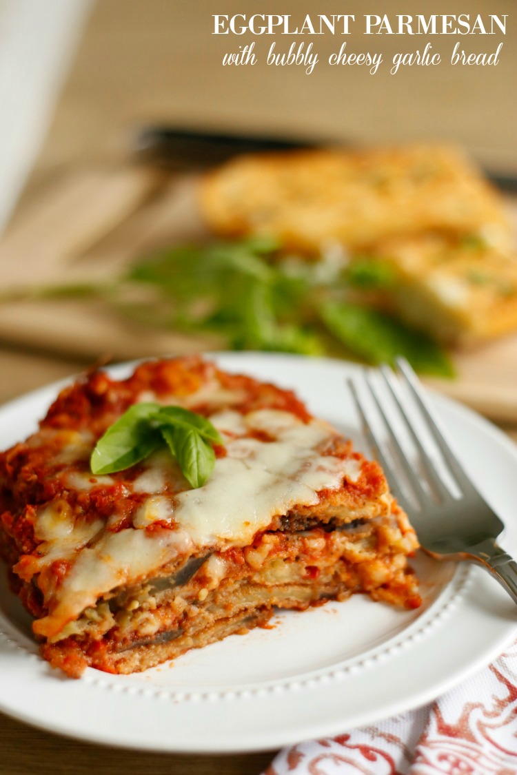 eggplant-parmesan-with-cheesy-garlic-bread