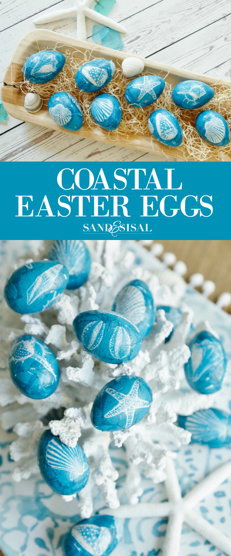 DIY Decoupaged Coastal Easter Eggs . The perfect easy Easter craft for the beach lover and coastal home. 